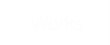 Works
